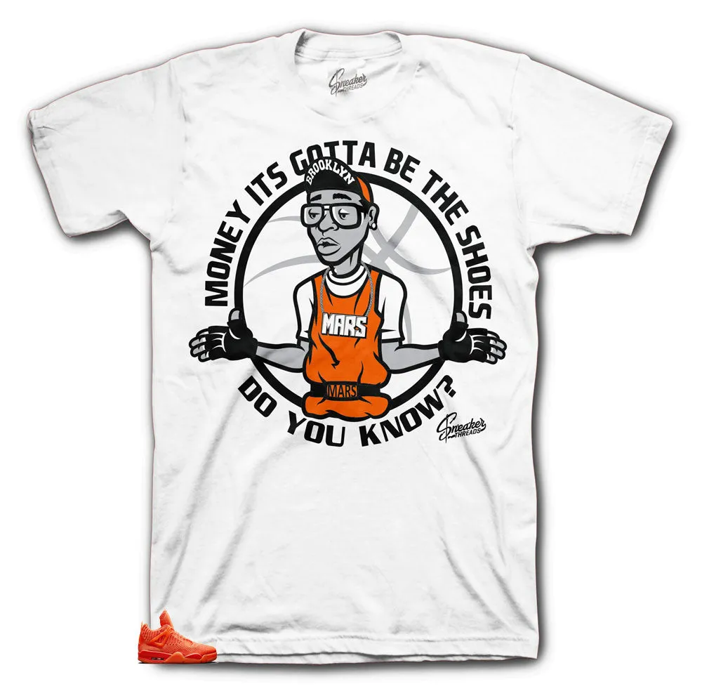 Retro 4 Orange Flyknit Gotta Be Shoes Shirt