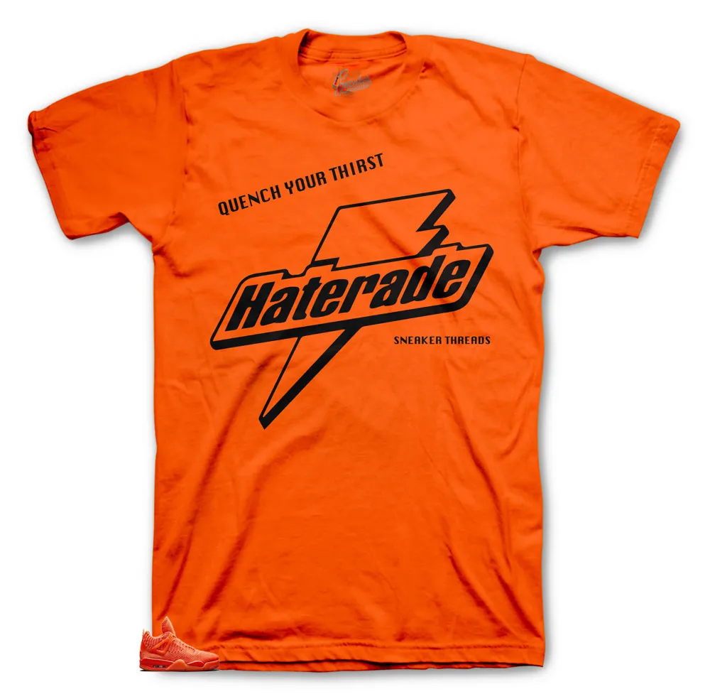 Retro 4 Orange Flyknit Haterade Shirt